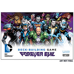 DC Comics Deck-Building Game: Forever Evil - Embrace Your Villainous Side!, Cryptozoic Entertainment, Deck Builder, dc-comics-deck-building-game-forever-evil, Deck Builder, Dark Ninja Gaming LA