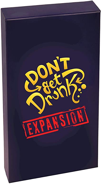 Don't Get Drunk Expansion Pack - More Fun, More Challenges!, Envy Born Games, Board Game, dont-get-drunk-expansion, , Dark Ninja Gaming LA